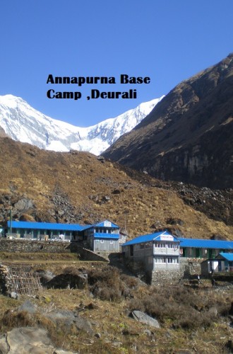Annapurna Base Camp ,Deurali